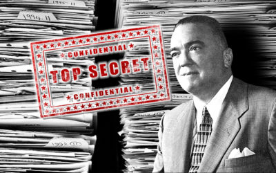 J. Edgar Hoover’s Secret Files: You Won’t Believe What Your Taxes Paid For